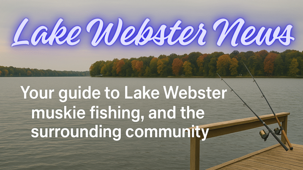 Panoramic view of Lake Webster in early autumn with colorful shoreline trees. Wooden dock with two fishing rods resting on a rail overlooks the calm water. Headline text reads: Lake Webster News – Your guide to Lake Webster muskie fishing, and the surrounding community.